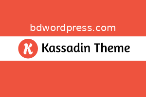 Kassadin Theme Installation & License Key Activation