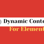 dynamic content for elementor